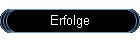 Erfolge