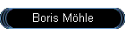 Boris M�hle