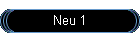 Neu 1