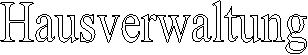 Hausverwaltung